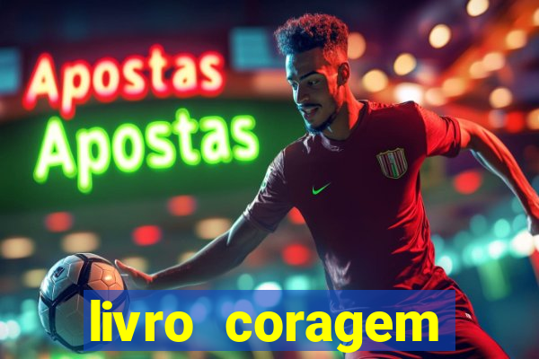 livro coragem desbravadores pdf